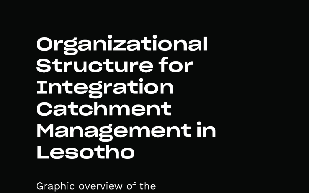 Organizational Structure for Integration Catchment Management in Lesotho